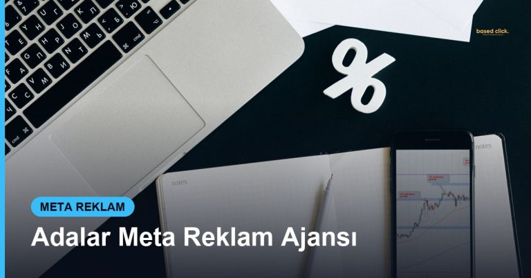 Adalar Meta Reklam Ajansı - Based Click