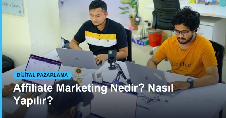 Affiliate Marketing Nedir? Nasıl Yapılır? - Based Click
