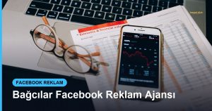 Bağcılar Facebook Reklam Ajansı - Based Click
