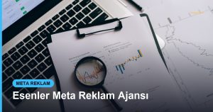 Esenler Meta Reklam Ajansı - Based Click