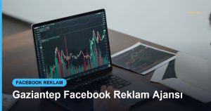 Gaziantep Facebook Reklam Ajansı - Based Click