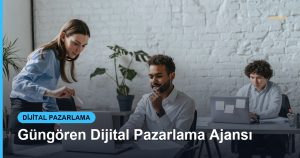 Güngören Dijital Pazarlama Ajansı - Based Click