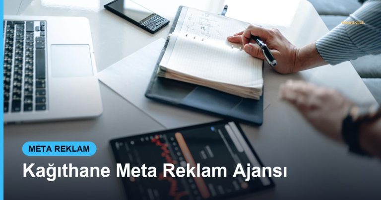 Kağıthane Meta Reklam Ajansı - Based Click