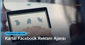 Kartal Facebook Reklam Ajansı - Based Click