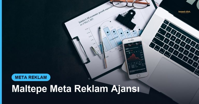 Maltepe Meta Reklam Ajansı - Based Click