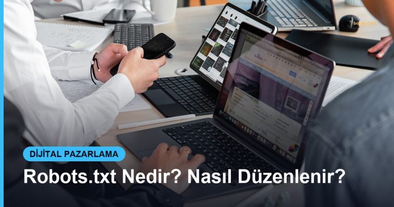 Robots.txt Nedir? Nasıl Düzenlenir? - Based Click