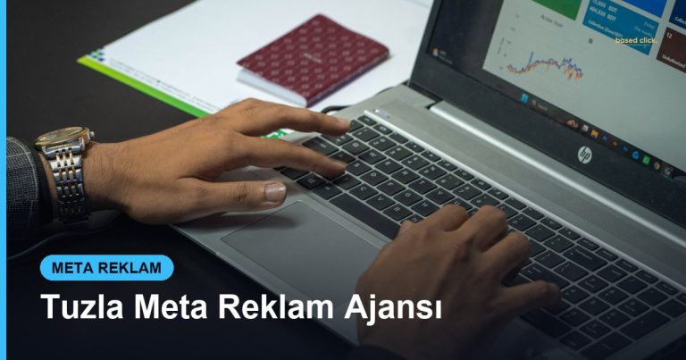 Tuzla Meta Reklam Ajansı - Based Click